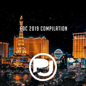 EDC 2019 Compilation (Explicit)