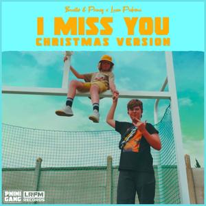 I Miss You(feat. Luca Pedroni) (Acoustic)