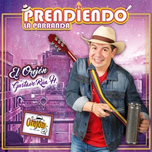 Prendiedo la parranda