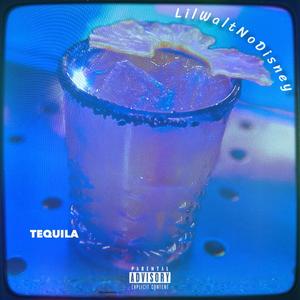 Tequila (Explicit)