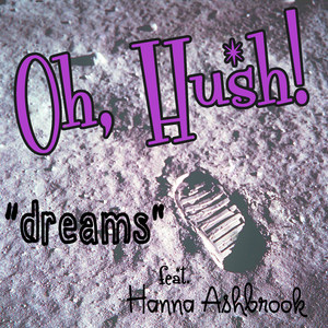 Dreams(feat. Hanna Ashbrook)