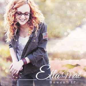 Ella Mae Bowen EP