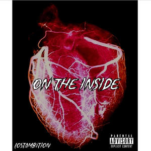 ON THE INSIDE (Explicit)