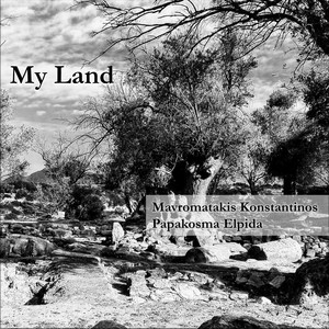 My Land (feat. Elpida Papakosma)