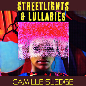 Streetlights & Lullabies (Explicit)