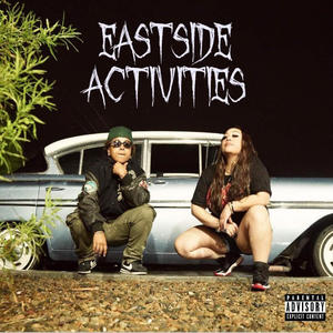 Eastside Activities (feat. Deja Carter) (Explicit)