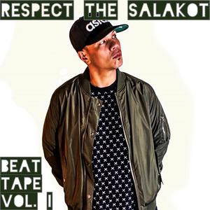 Respect The Salakot Beat Tape, Vol. I (Instrumental) [Explicit]