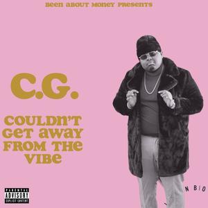 Couldn't Get Away From The Vibe (Explicit)