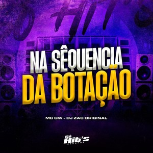 Na Sequência da Botação (Explicit)