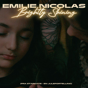 Brightly Shining (fra Stargate - en julefortelling)