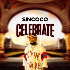 Celebrate (Explicit)