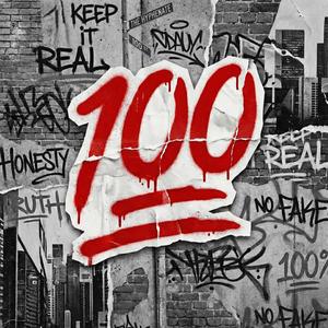 One Hundred (Explicit)