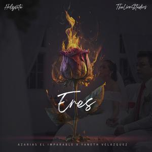 Eres (feat. Yaneth Velázquez) [Acústico]