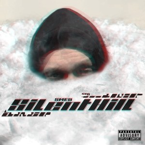 SILENTHILL (Explicit)