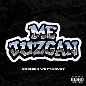 Me Juzgan (Explicit)