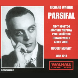 WAGNER, R.: Parsifal (Konetzni, Treptow, Schöffler, Weber, Vogel, Vienna State Opera Chorus, Vienna Philharmonic, Moralt) [1948, 1951]