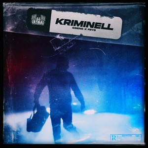 Kriminell (Explicit)