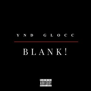 BLANK! (Explicit)