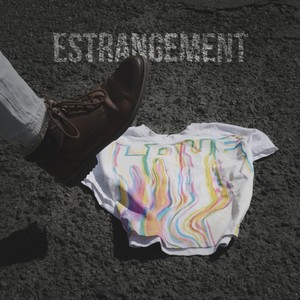 Estrangement (Explicit)