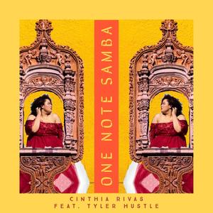 One Note Samba(feat. Tyler Hustle)
