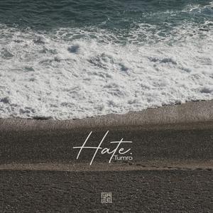 Hate (Explicit)