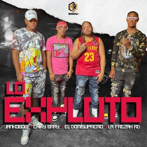 Lo Exploto (Explicit)