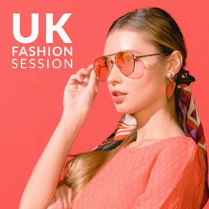 UK Fashion Session