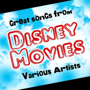 Great Songs From Disney Movies