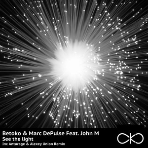 See the light (Anturage & Alexey Union Remix)