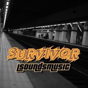 Survivor (Explicit)