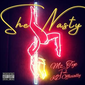 She Nasty (Explicit)