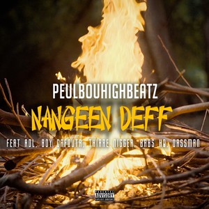 Nangeen Deff (Explicit)