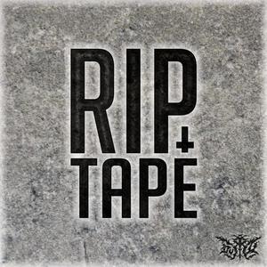 Rip Tape (Explicit)