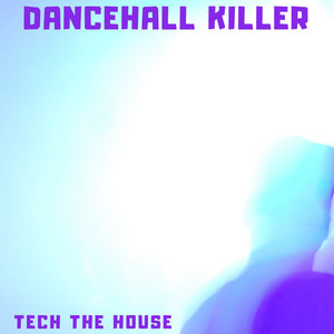 Dancehall Killer