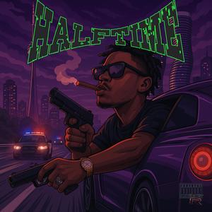 Halftime (Explicit)
