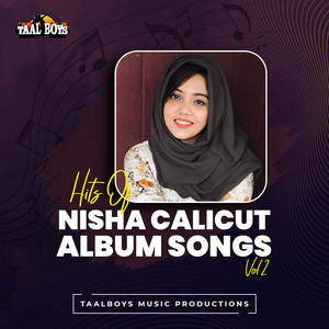 Kissa Paadum Rohaayi (Hits Of Nisha Calicut Album, Vol. 2|Female Version)
