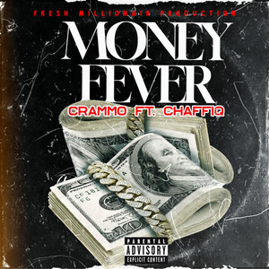 Money Fever (Explicit)