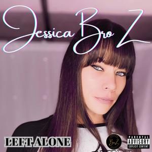 Left Alone (Explicit)