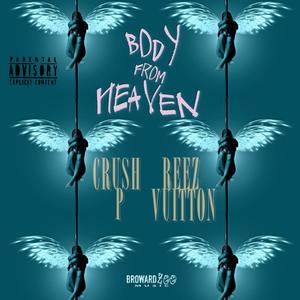 Body From Heaven (Explicit)