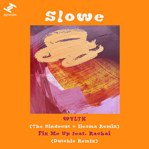 WYLTK (The Sindecut & Ijeoma Remix)