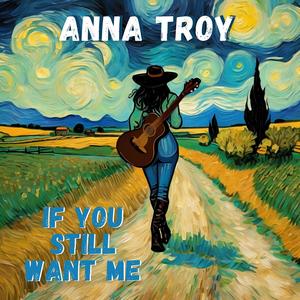 If You Still Want Me