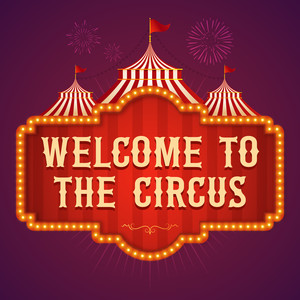 Welcome to the Circus