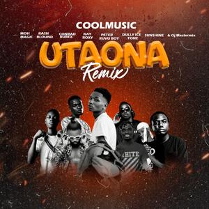 Utaona (Rash Blound, KayRoxy, Dully IceTone, Peter RuvuBoy, Sunshine, Mo Magic & Conrad Bubex Remix)