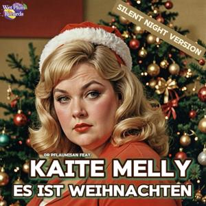 Es ist Weihnachten (feat. Kaite Melly) (Silent Night Version)