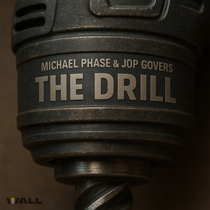 MIchael Phase - The Drill
