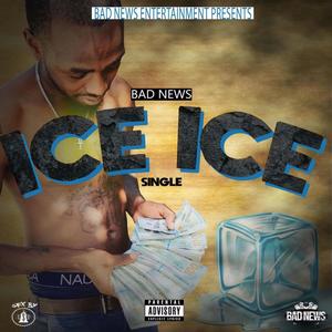 Ice Ice (Explicit)