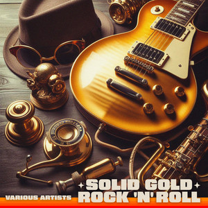 Solid Gold Rock 'N' Roll