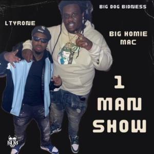 1 Man Show (feat. L’Tyrone) [Explicit]