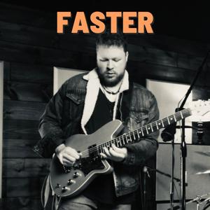 Faster (feat. Danny Schultheis & Sean Sidley)