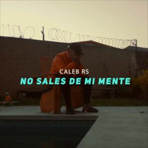 No Sales De Mi Mente (Explicit)